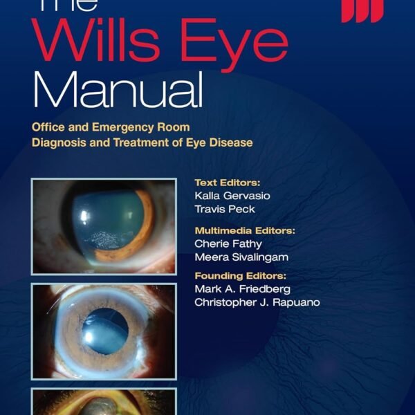 The Ultimate Guide to Diagnosing and Treating Eye Disease – A Must-Have for Every Office and ER