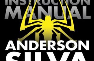 Transform Your Fighting Skills with MMA Instruction Manual: The Ultimate Guide to Muay Thai Clinch, Takedowns, and Ground Fighting by Anderson “The Spider” Silva