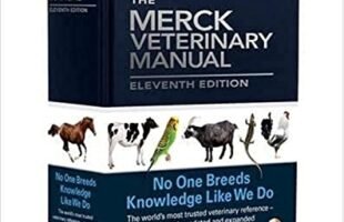 Discover the Ultimate Veterinary Guide: The Merck Veterinary Manual Review- Updated 11th Edition with Color Images and Expanded Coverage!